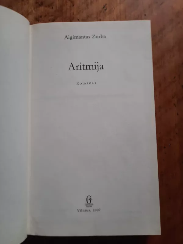 Aritmija - Algimantas Zurba, knyga 4