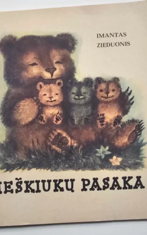 Meškiukų pasaka - Imantas Zieduonis, knyga 2
