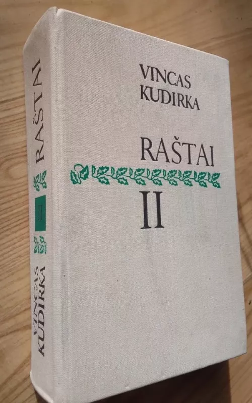 Raštai (II tomas) - Vincas Kudirka, knyga