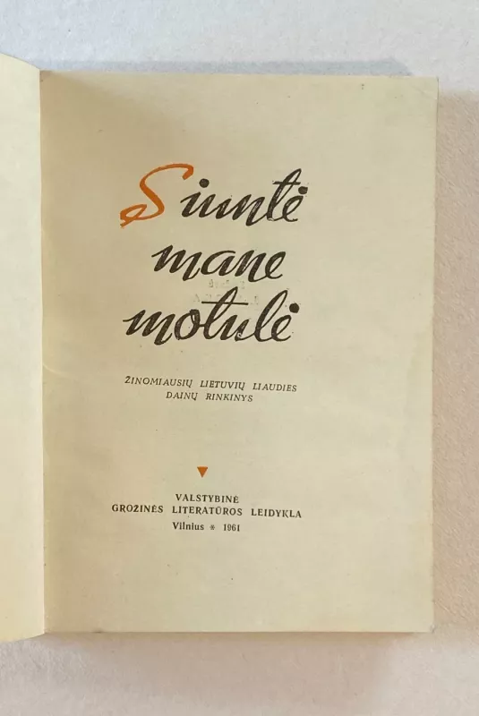 Siuntė mane motulė - J. Jurga, knyga 3