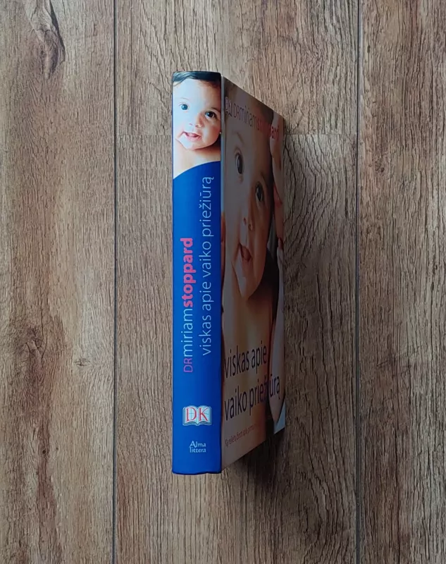 Viskas apie vaiko priežiūrą - Miriam Stoppard, knyga 4