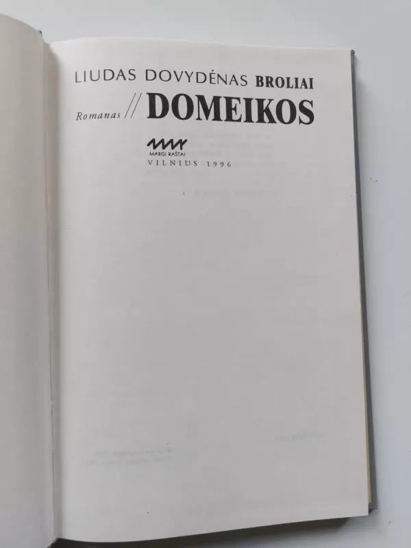 Broliai Domeikos - Liudas Dovydėnas, knyga 3