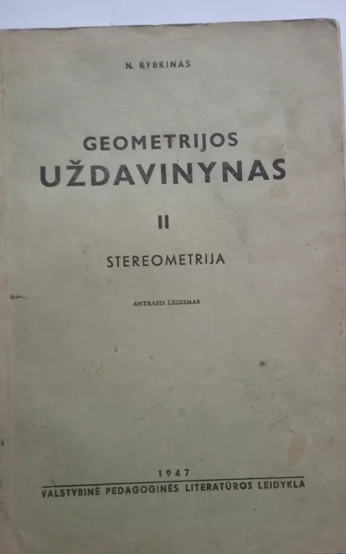 Geometrijos uždavinynas (2 dalis. Stereometrija) - M. Rybkinas, knyga