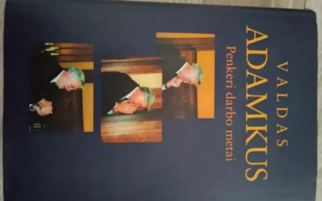 Penkeri darbo metai - Valdas Adamkus, knyga 3