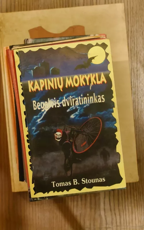 Kapinių mokykla: Begalvis dviratininkas - Tomas B. Stounas, knyga