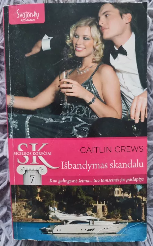 Isbandymas skandalu - Caitlin Crews, knyga