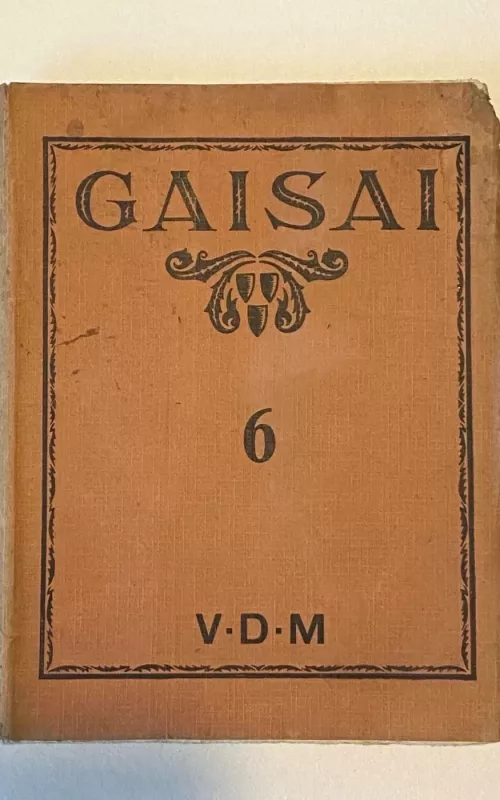 Gaisai žurnalas 1930m. Nr.6 - Autorių Kolektyvas, knyga 2
