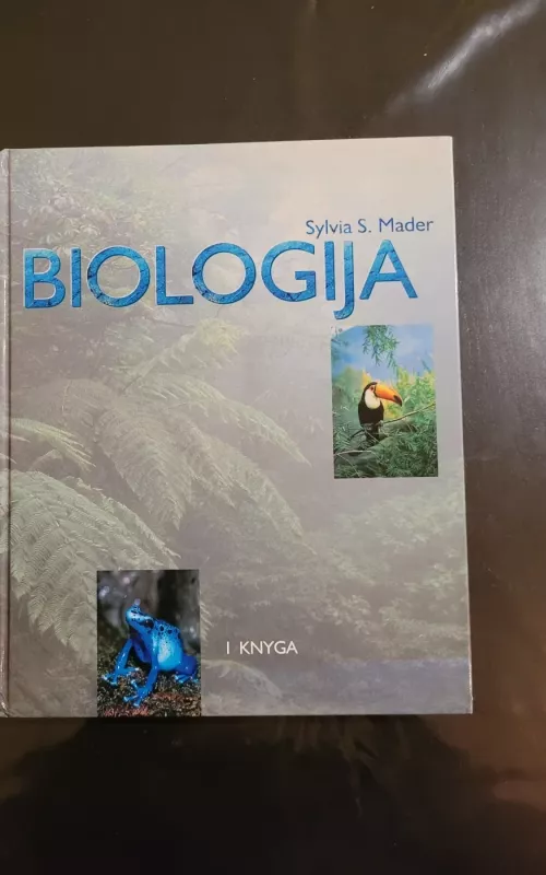 silvia mader biologija 1 knyga - Silvia Mader, knyga