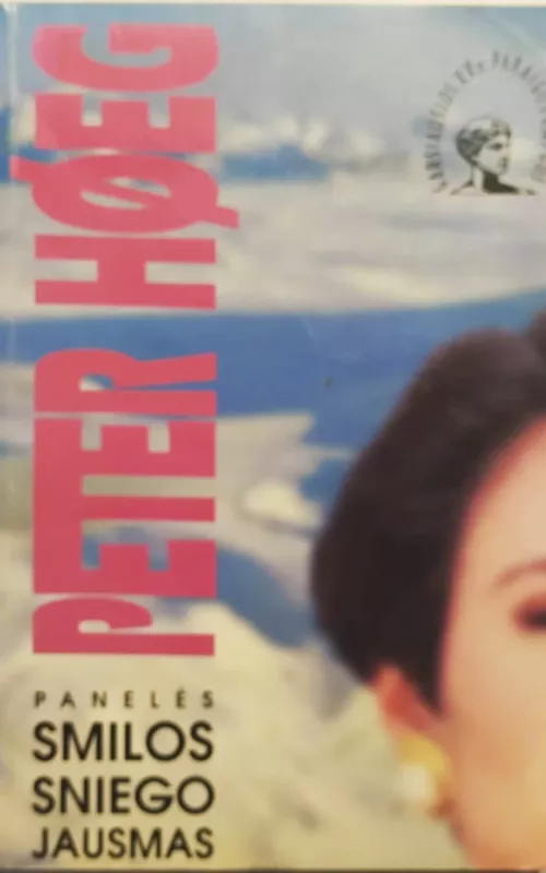 Panelės Smilos sniego jausmas - Peter Hoeg, knyga 2