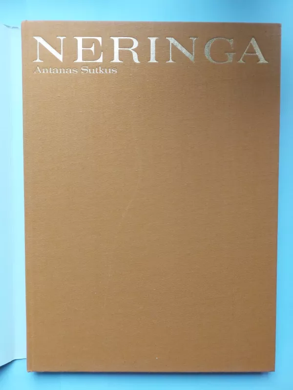 Neringa - Antanas Sutkus, knyga 3