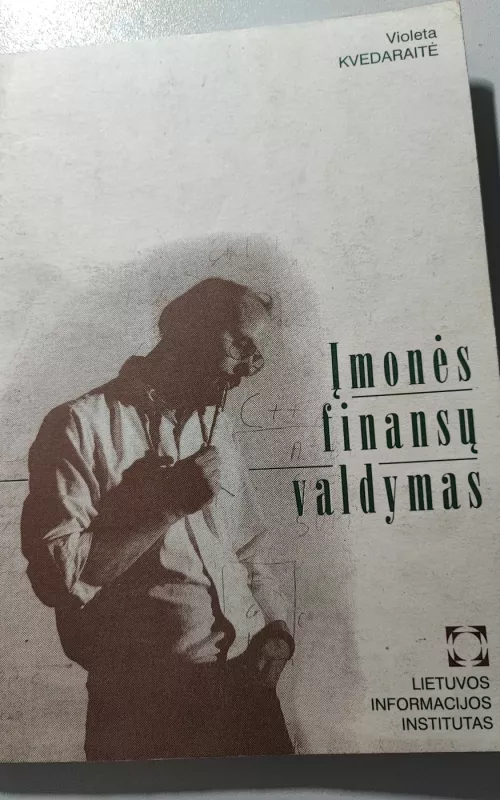 Įmonės finansų valdymas - Violeta Kvedaraitė, knyga