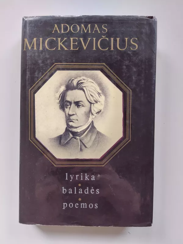 Lyrika, baladės, poemos - Adomas Mickevičius, knyga 3
