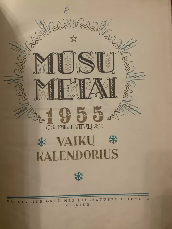 Mūsų metai 1955 - Autorių Kolektyvas, knyga 3