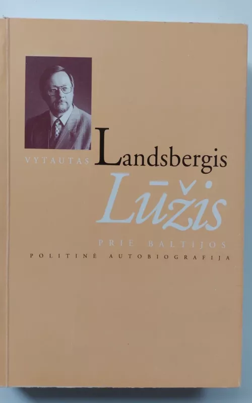 Lūžis prie Baltijos - Vytautas Landsbergis, knyga 2