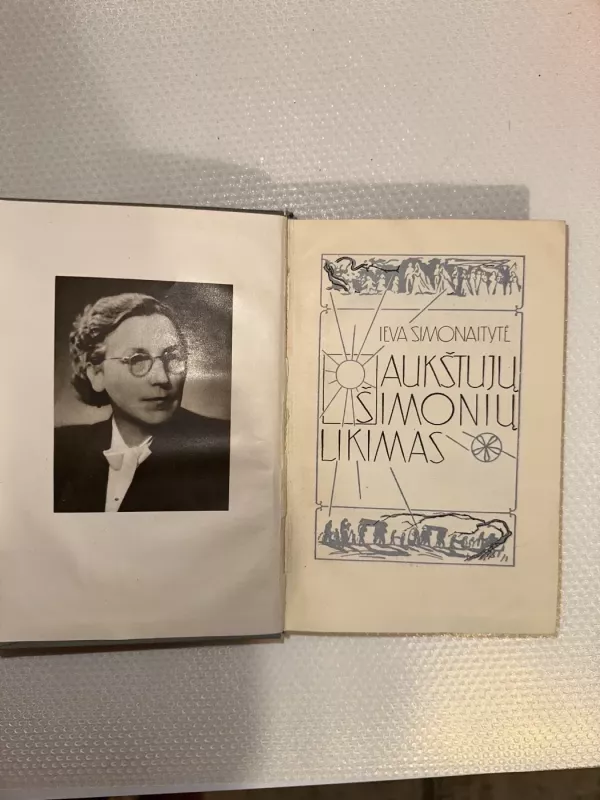 Aukštųjų Šimonių likimas - Ieva Simonaitytė, knyga 3