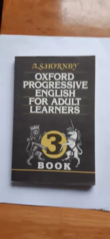 Oxford Progressive English for Adult Learners - A. S. Hornby, knyga 5