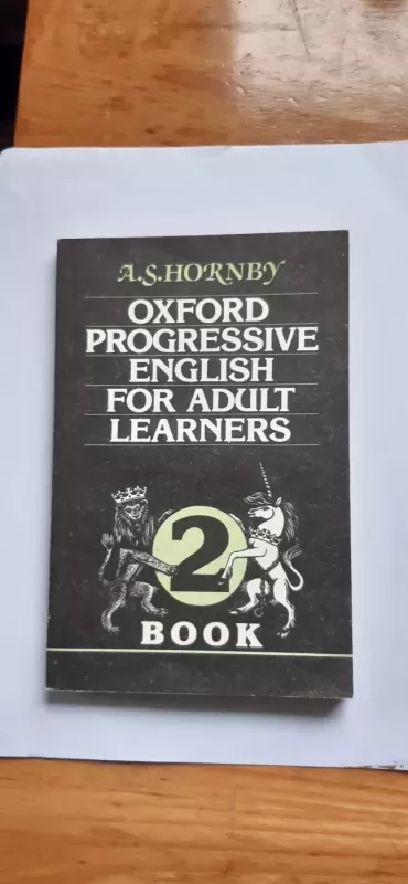 Oxford Progressive English for Adult Learners - A. S. Hornby, knyga 4