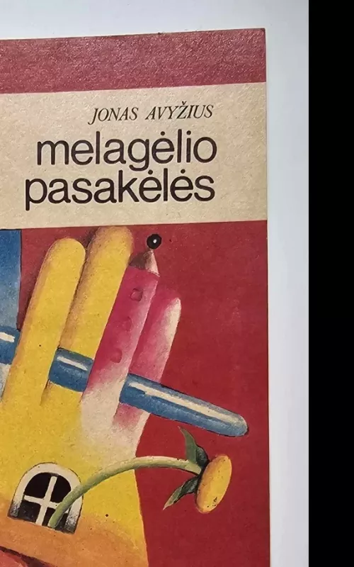 Melagėlio pasakėlės - Jonas Avyžius, knyga 2