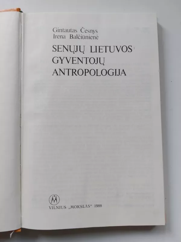 Senųjų Lietuvos gyventojų antropologija - G. Česnys, I.  Baličiūnienė, knyga 3