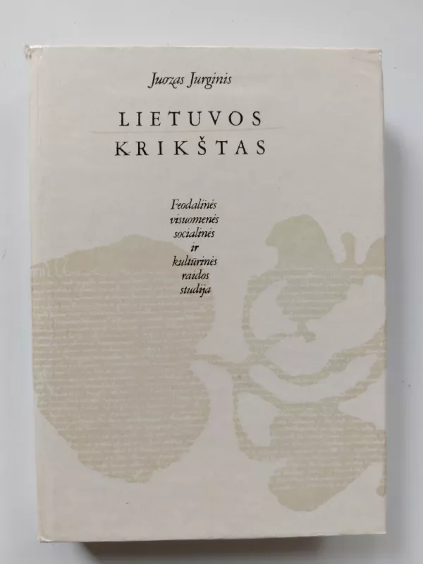 Lietuvos krikštas - Juozas Jurginis, knyga 2