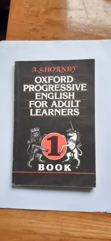 Oxford Progressive English for Adult Learners - A. S. Hornby, knyga 3