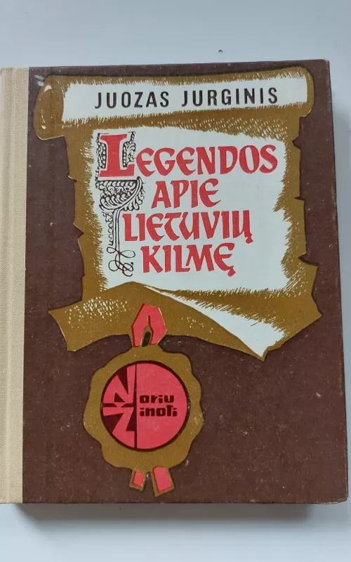 Legendos apie lietuvių kilmę - Juozas Jurginis, knyga 2
