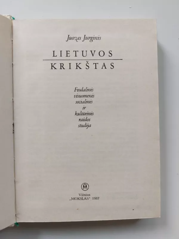 Lietuvos krikštas - Juozas Jurginis, knyga 3