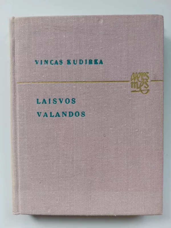 Laisvos valandos - Vincas Kudirka, knyga 2