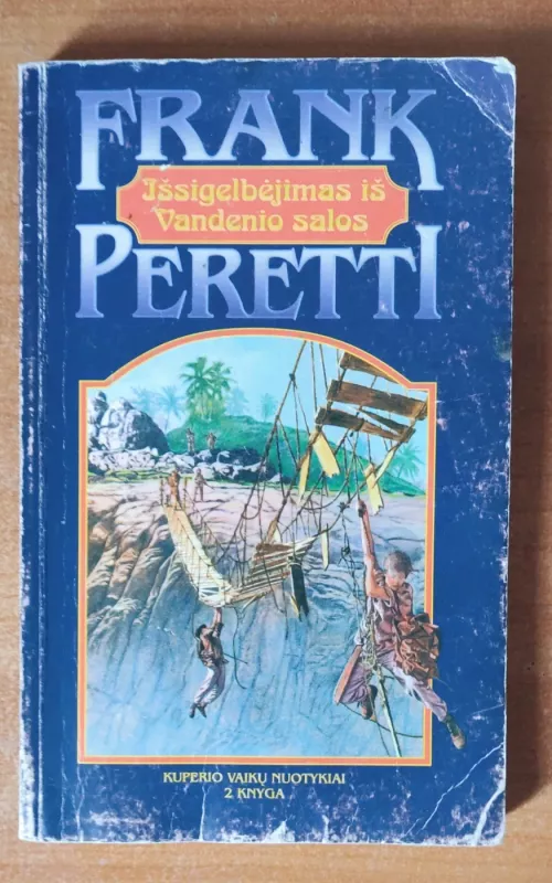 Išsigelbėjimas iš Vandenio salos - Frank Peretti, knyga