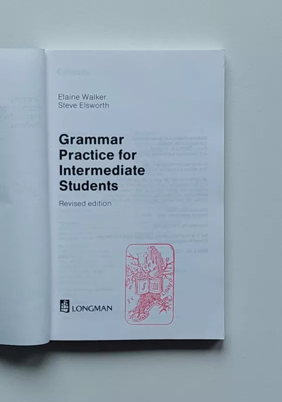 Grammar Practice for Intermediate Students - Elain Walker, knyga 5
