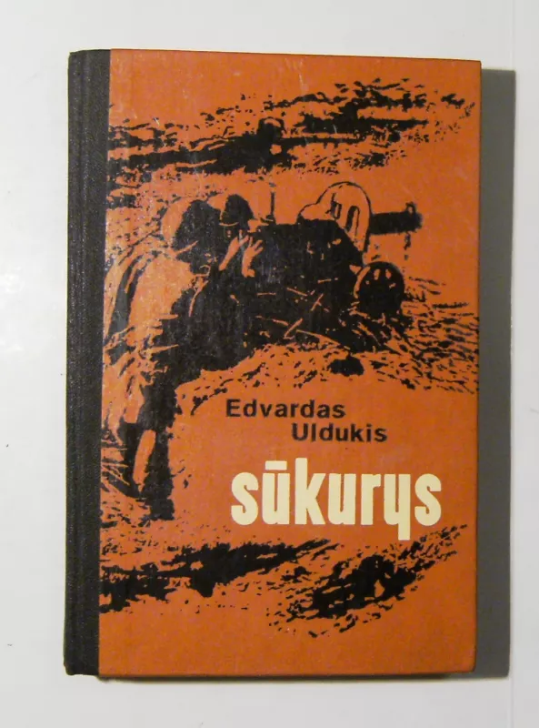 Sūkurys - Edvardas Uldukis, knyga 3