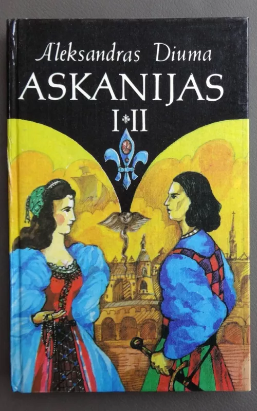 Askanijas (2 dalys) - Aleksandras Diuma, knyga