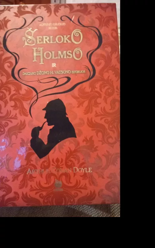 Šerloko Holmso ir daktaro Džono H. Vatsono istorijos - Arthur Conan Doyle, knyga 2
