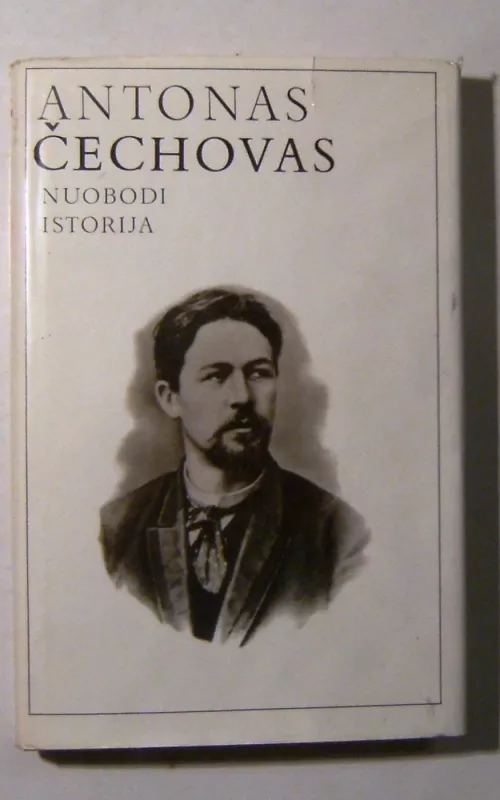 Nuobodi istorija - Antonas Čechovas, knyga 2