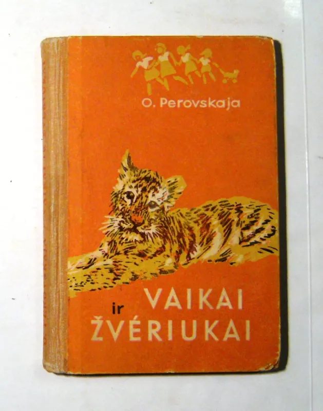 Vaikai ir žvėriukai - Olga Perovskaja, knyga 5