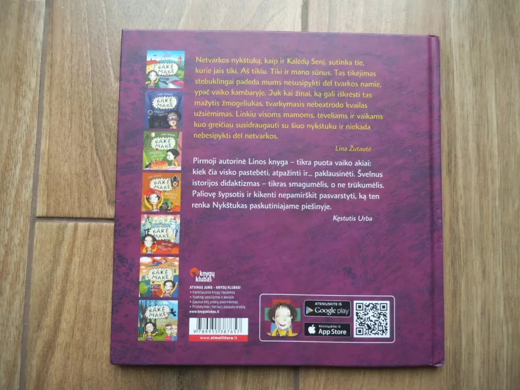 Kakė Makė ir netvarkos nykštukas - Lina Žutautė, knyga 3