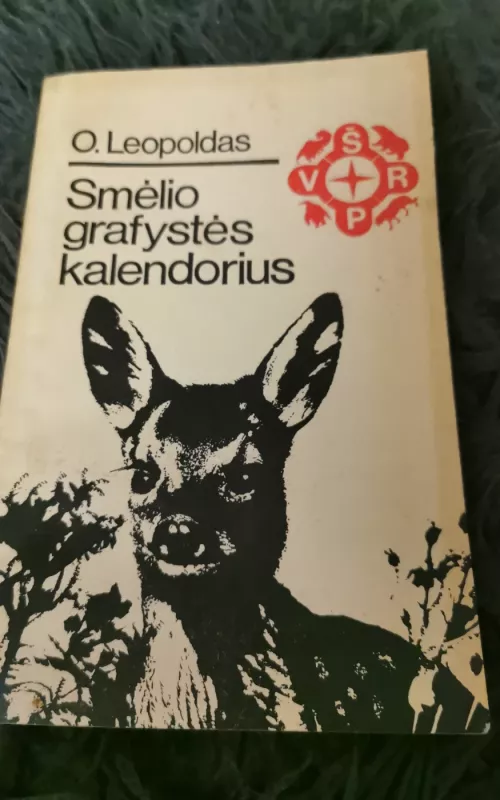 Smėlio grafystės kalendorius - Oldas Leopoldas, knyga 2