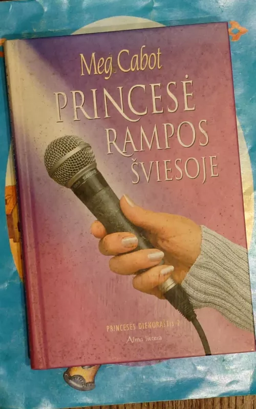 Princesė rampos šviesoje - Meg Cabot, knyga