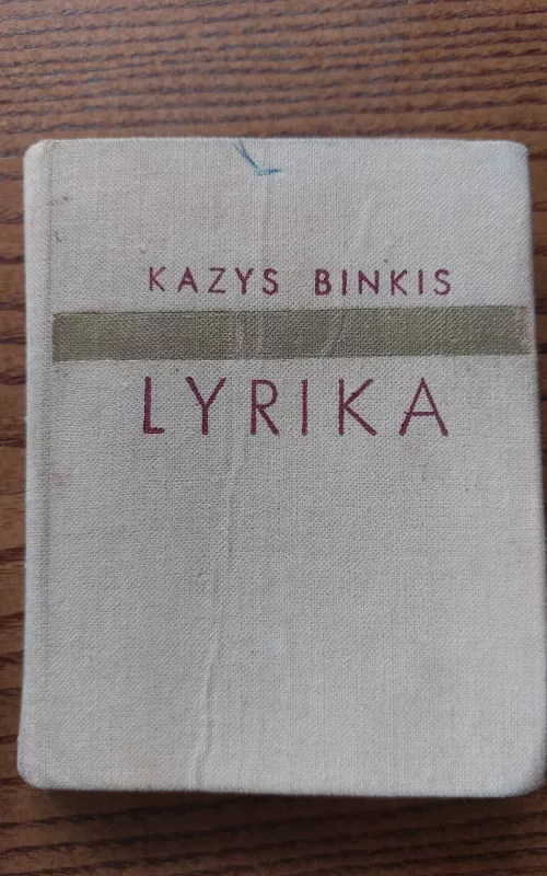Lyrika - Kazys Binkis, knyga 2