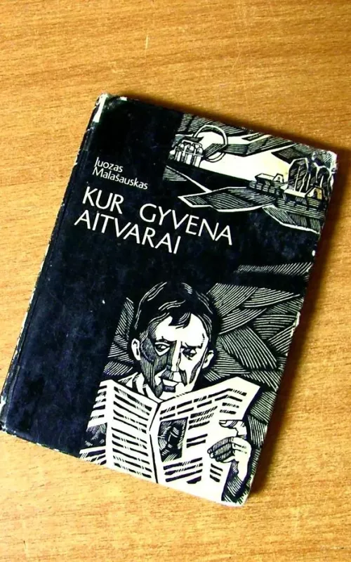 Kur gyvena aitvarai - Juozas Malašauskas, knyga