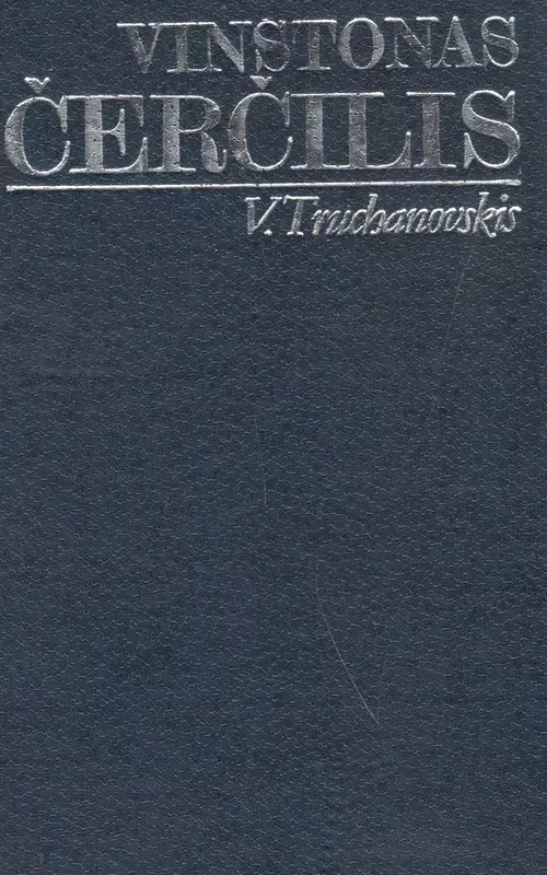 V. Truchanovskis - Vinstonas Čerčilis, knyga