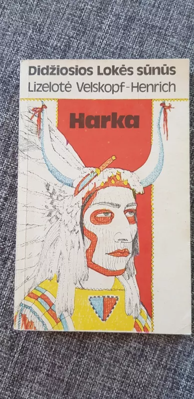 Harka - Lizelotė Velskopf-Henrich, knyga 2