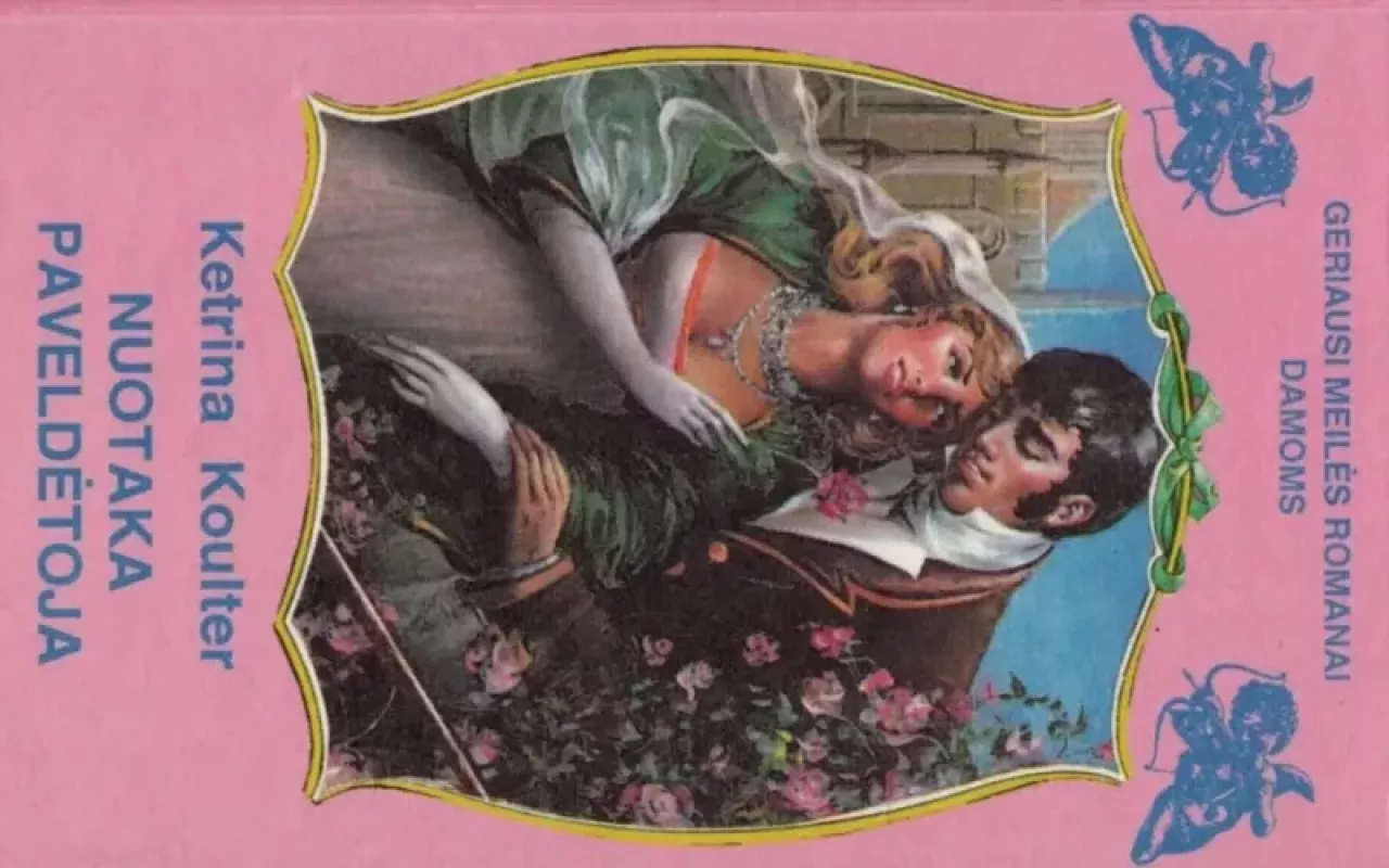 Nuotaka paveldėtoja - Ketrina Koulter, knyga 3