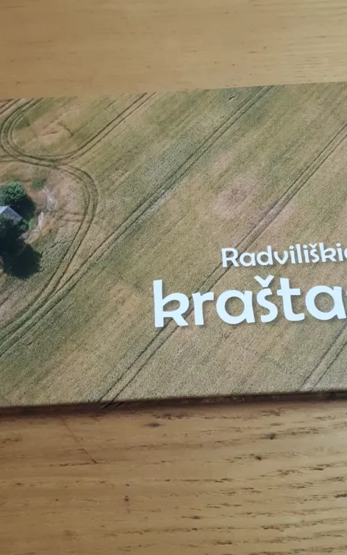 Radviliškio kraštas - Autorių Kolektyvas, knyga 2