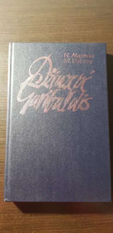 Džiuzepė Garibaldis - N. Atarovas, M.  Dalceva, knyga 2