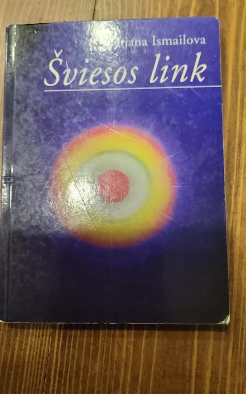 Šviesos link - Tatjana Ismailova, knyga