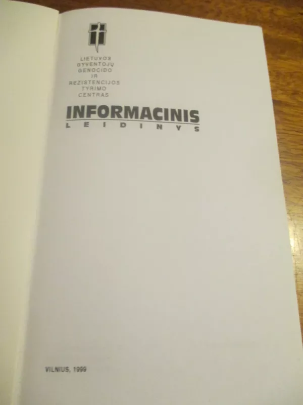 Lietuvos genocido ir rezistencijos tyrimo centras - Autorių Kolektyvas, knyga 3