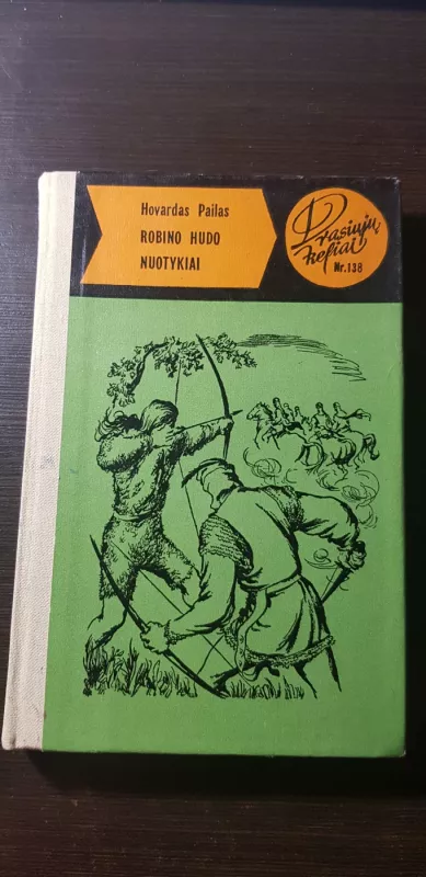 Robino Hudo nuotykiai - Hovardas Pailas, knyga 2