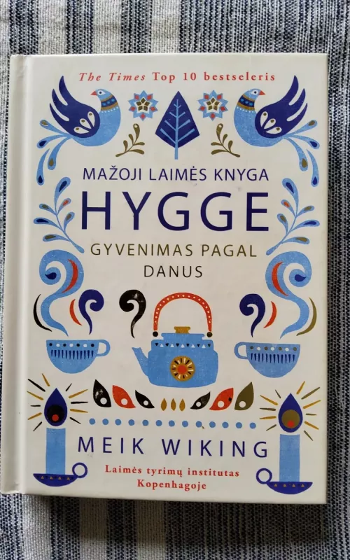The little book of hygge - Meik Wiking, knyga