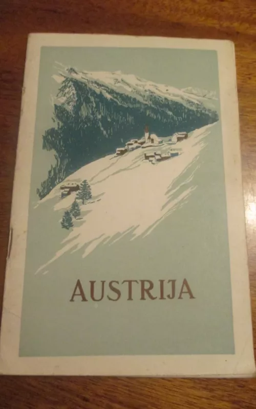 Austrija - Autorių Kolektyvas, knyga
